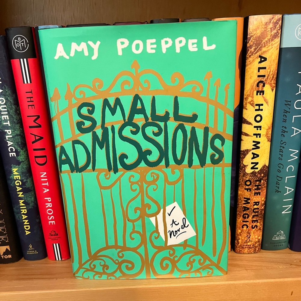4/$25 Small Admissions by Amy Poeppel